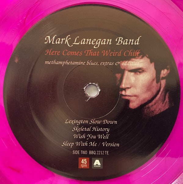 Mark Lanegan Band - Here Comes That Weird Chill (Methamphetamine Blues, Extras & Oddities) | Mint (M) Mint (M) Love Vinyl Records