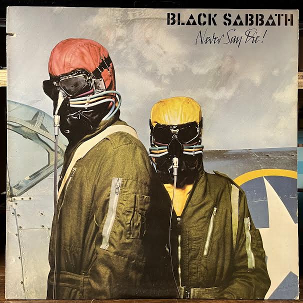 Never Say Die! (VINYL) | Near Mint (NM or M-) Excellent+ (EX+) Love Vinyl Records