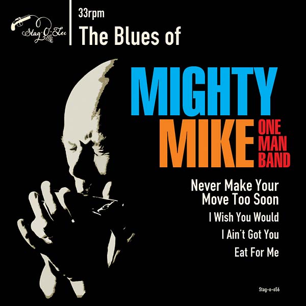 MIGHTY MIKE OMB - The Blues of Mighty Mike | Love Vinyl Records