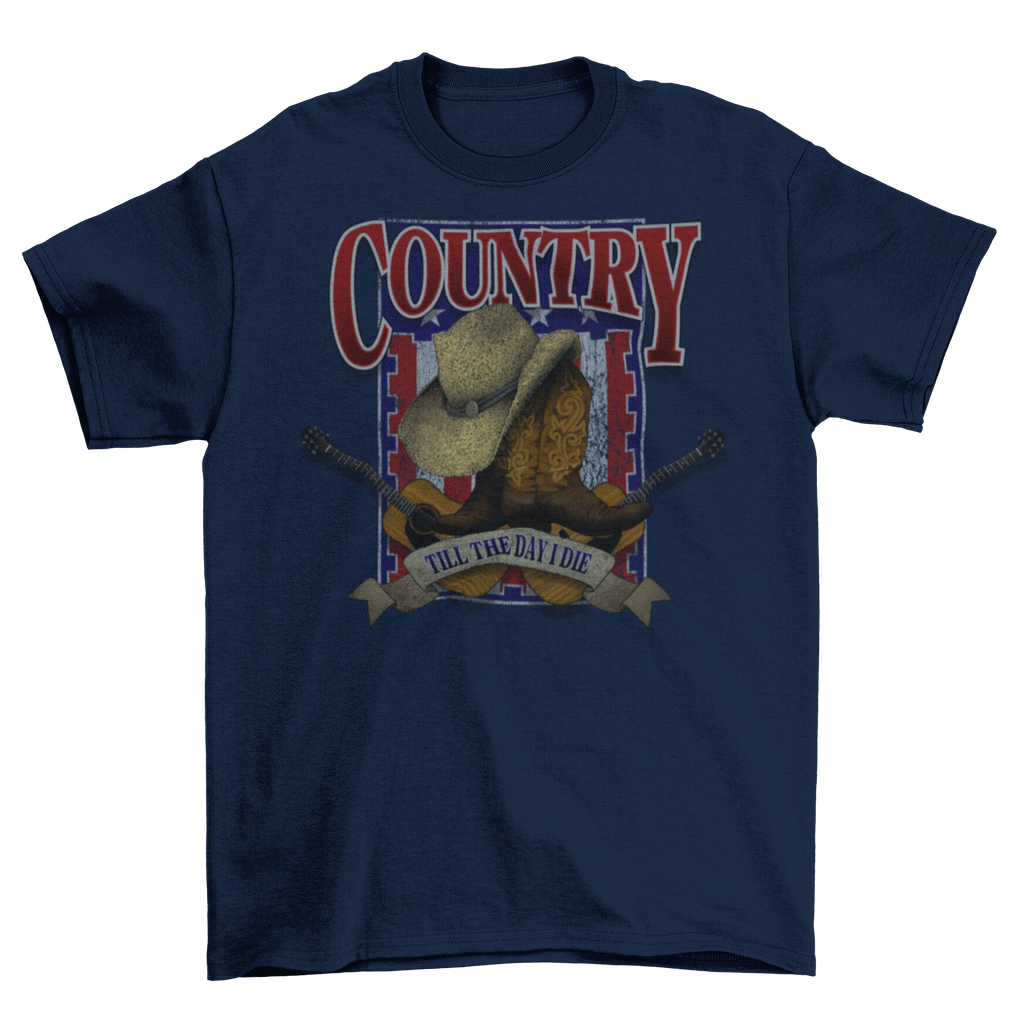 'Country Till I Die' Music Band Gift T-Shirt Taboo