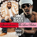 Outkast - Speakerboxxx: The Love Below [Explicit Content] (2 Cd's) | Love Vinyl Records
