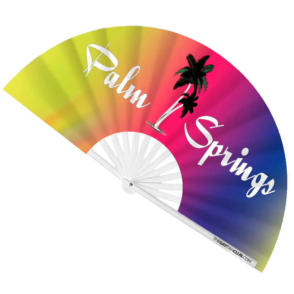 Palm Springs Fan The Gay Fan Club