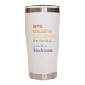 'Kindness Is' Pride Tumbler Kind Cotton