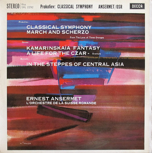 Prokofiev / Glinka / Borodin, Ernest Ansermet, L'O - Classical Symphony / March And Scherzo / Kamarinskaïa Fantasy / A Life For The Czar / In The Steppes Of Central Asia | Love Vinyl Records
