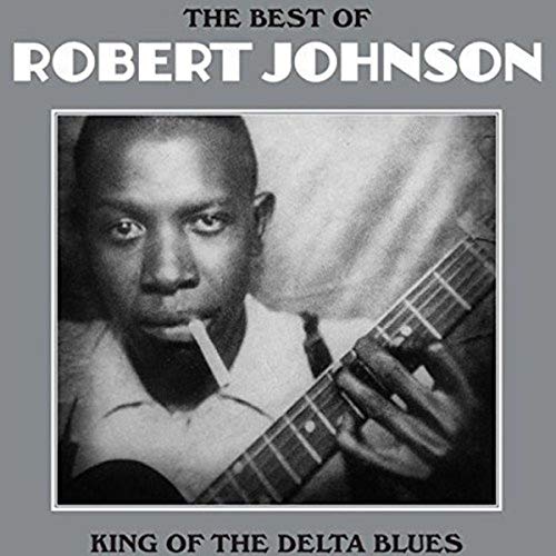Robert Johnson - The Best Of: King Of The Delta Blues [Import] | Mint (M) Mint (M) Love Vinyl Records