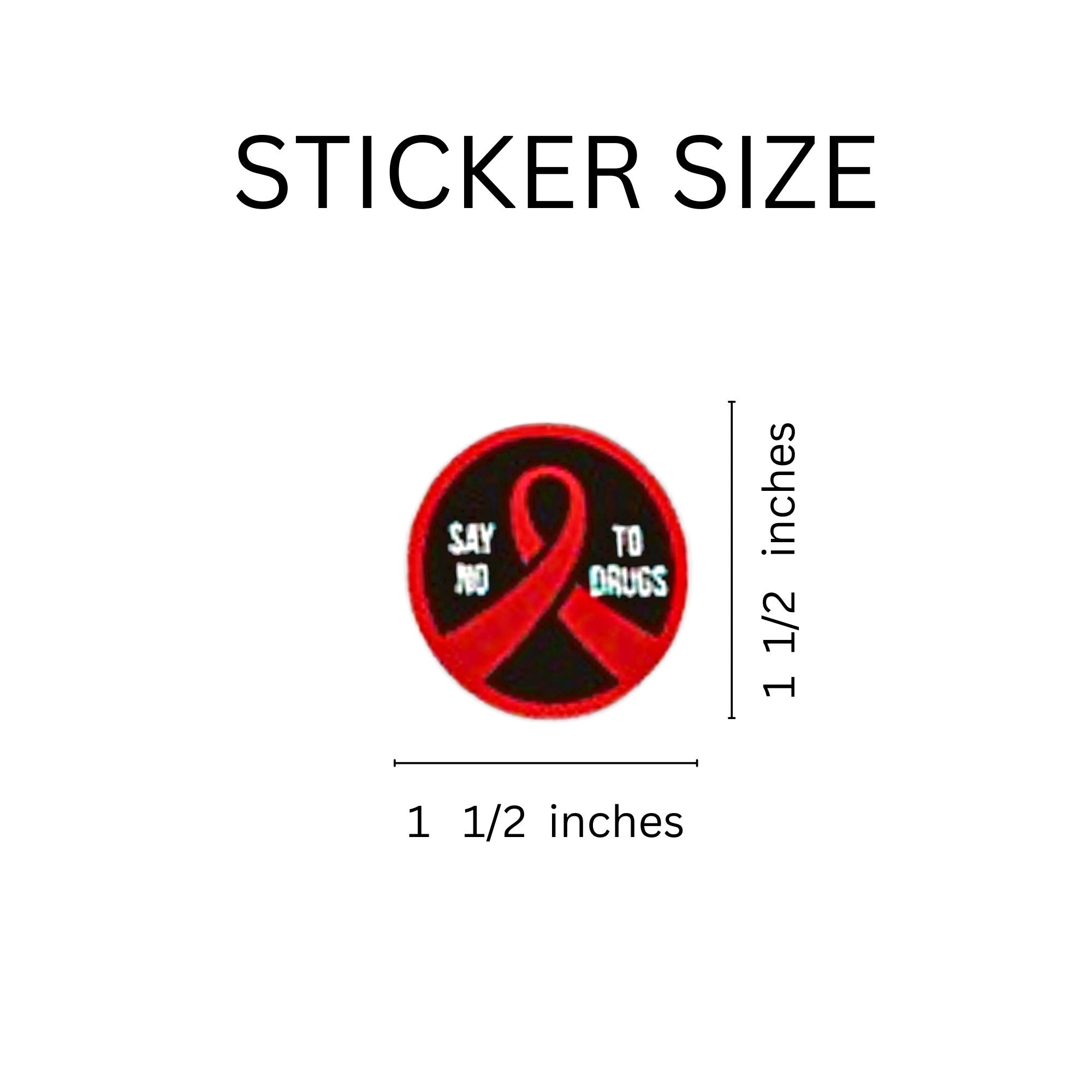 Say No To Drugs Red Ribbon week Circle Stickers (250 Stickers) The Awareness Company