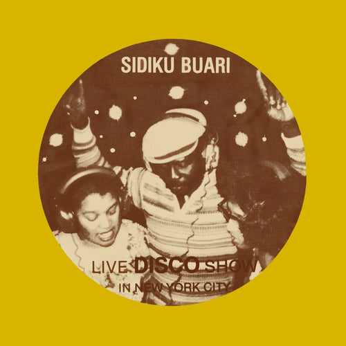 Sidiku Buari - Revolution (Live Disco Show In New York City) | Love Vinyl Records