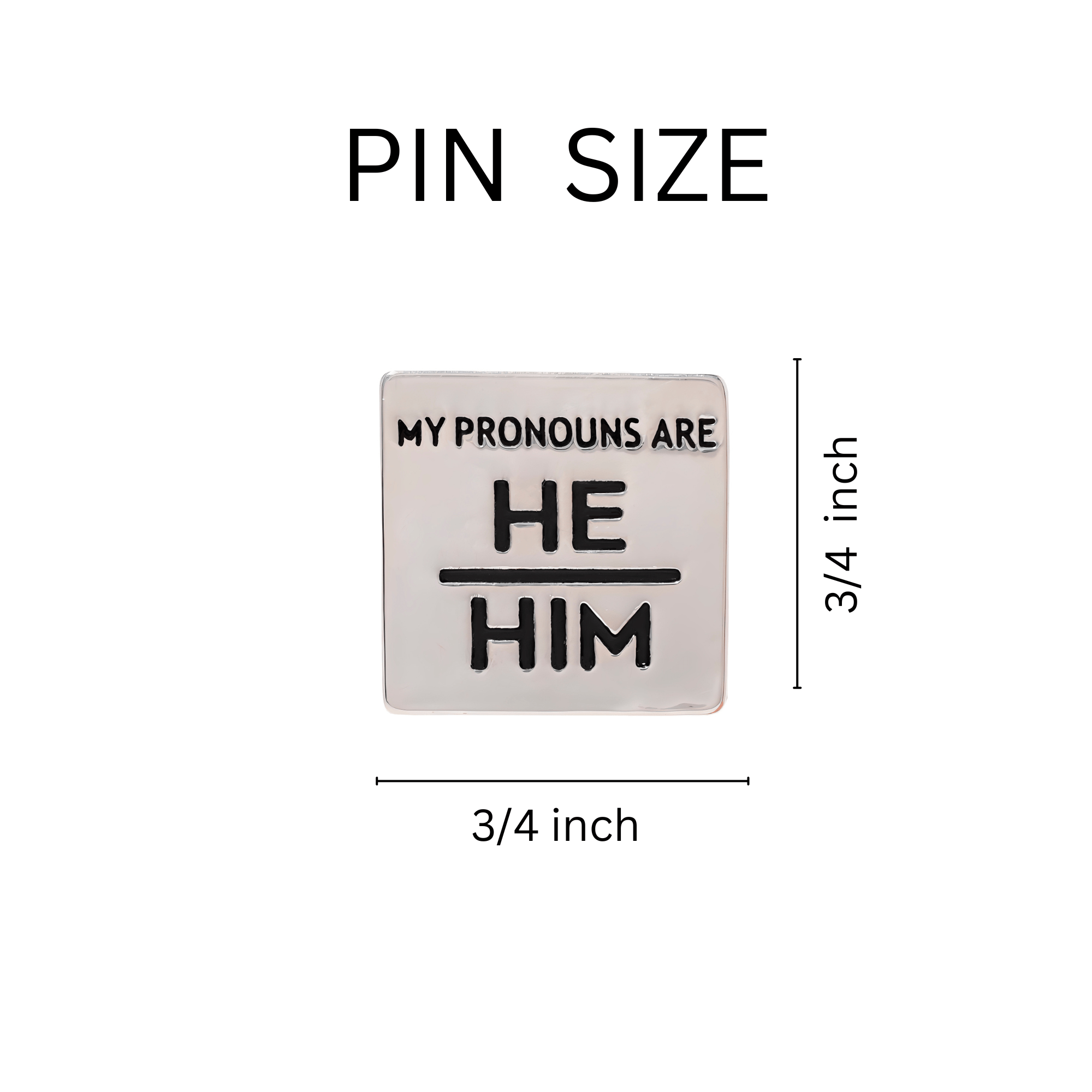 10 Pack Silver Square My Pronouns Are He Him Pins The Awareness Company