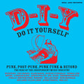 Soul Jazz Records Presents - Soul Jazz Records Presents: D-I-Y: Do-It-Yourself– Punk, Post Punk, Punk Funk & Beyond: The Rise of the Independent Music Industry (Transparent Orange Vinyl) (2 Lp's) | Love Vinyl Records