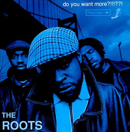 The Roots - Do You Want More?!!!??! [Explicit Content] (2 Lp's) | Mint (M) Mint (M) Love Vinyl Records