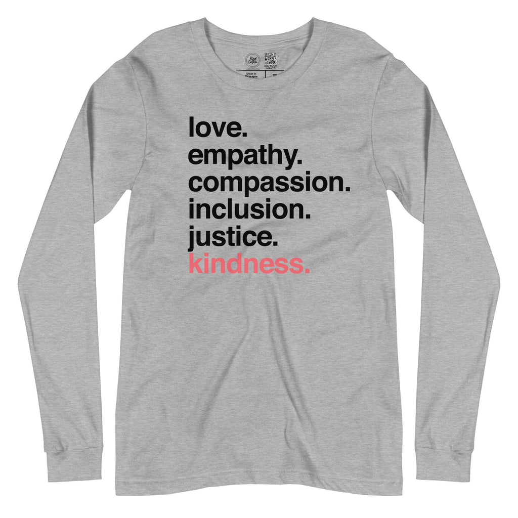 'Kindness Is' Classic Long Sleeve Kind Cotton