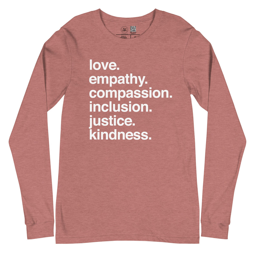 'Kindness Is' Classic Long Sleeve Kind Cotton