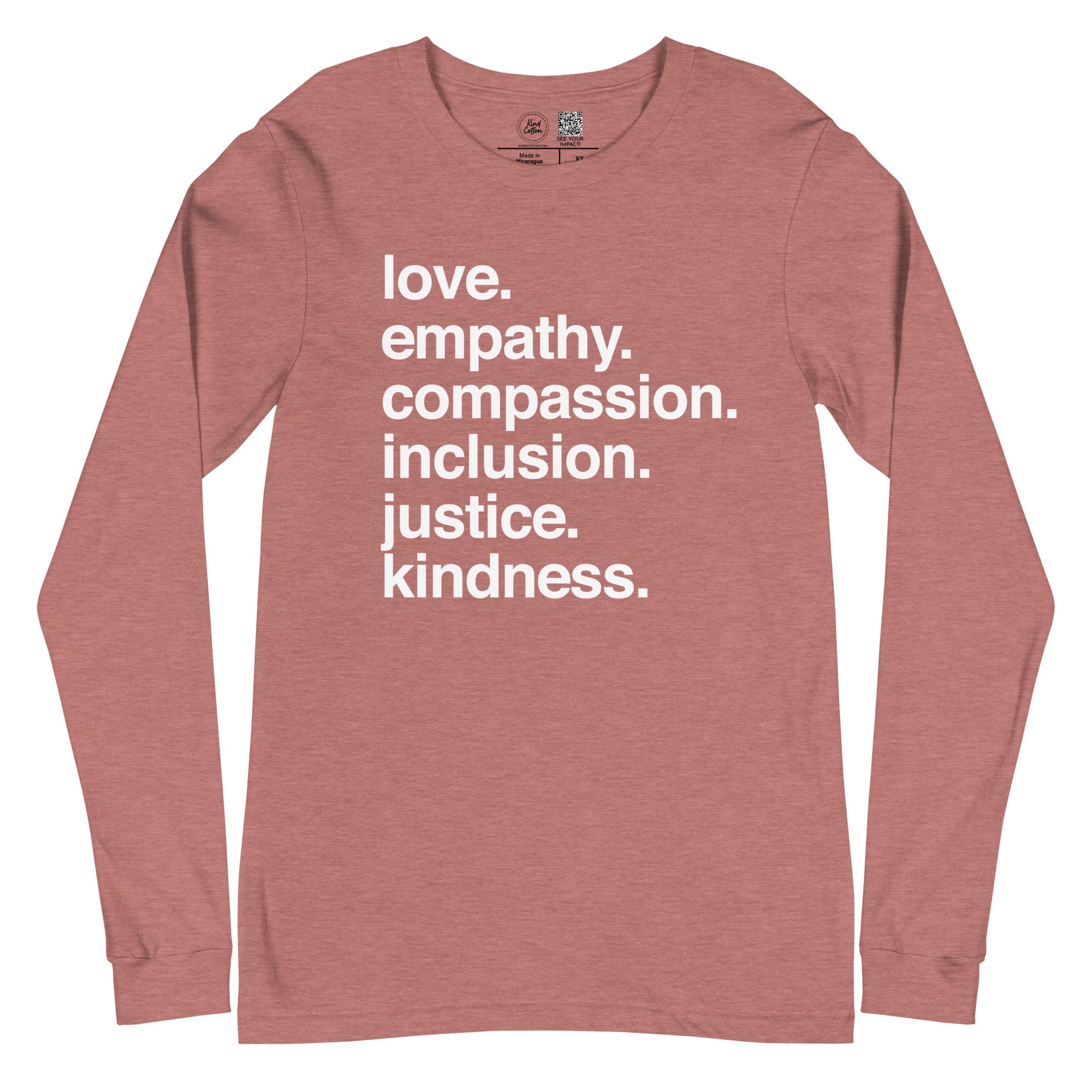 'Kindness Is' Classic Long Sleeve Kind Cotton