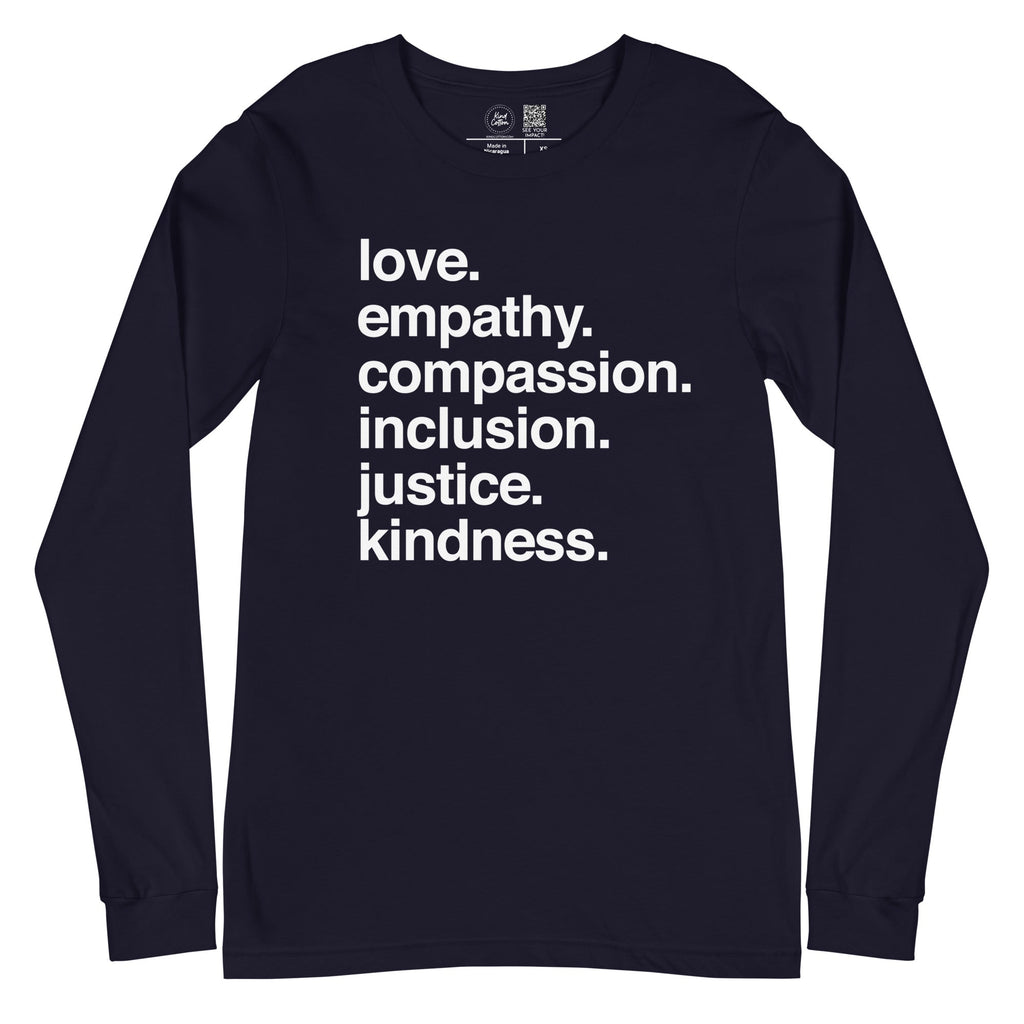 'Kindness Is' Classic Long Sleeve Kind Cotton