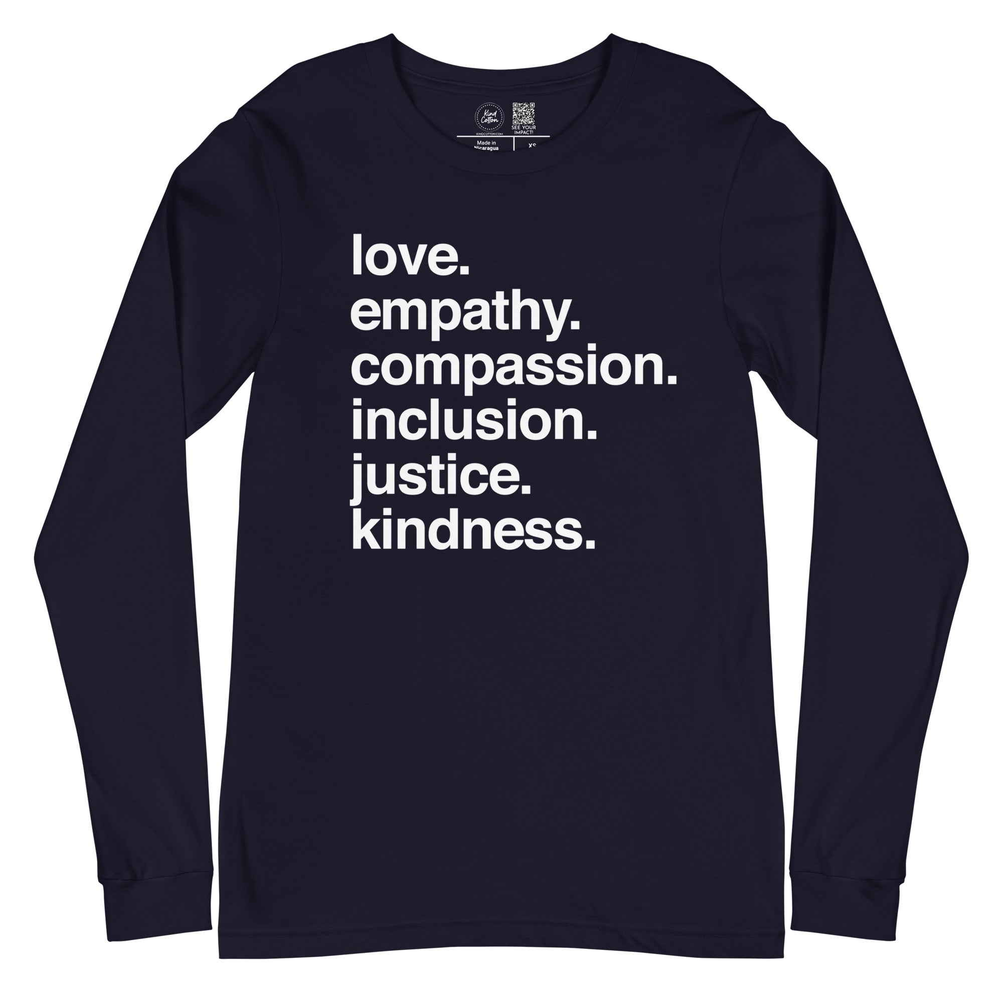 'Kindness Is' Classic Long Sleeve Kind Cotton