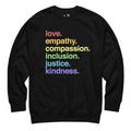 'Kindness Is' Pride Crewneck Sweatshirt Kind Cotton
