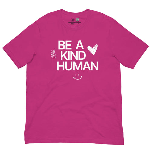 Be a Kind Human Classic Tee Kind Cotton