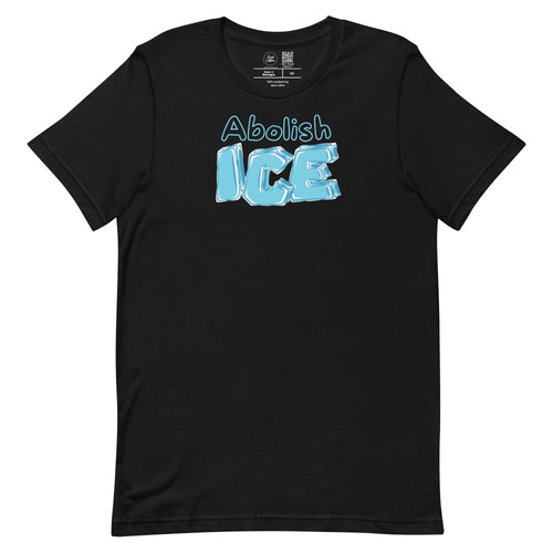 Abolish Ice Classic Tee Kind Cotton