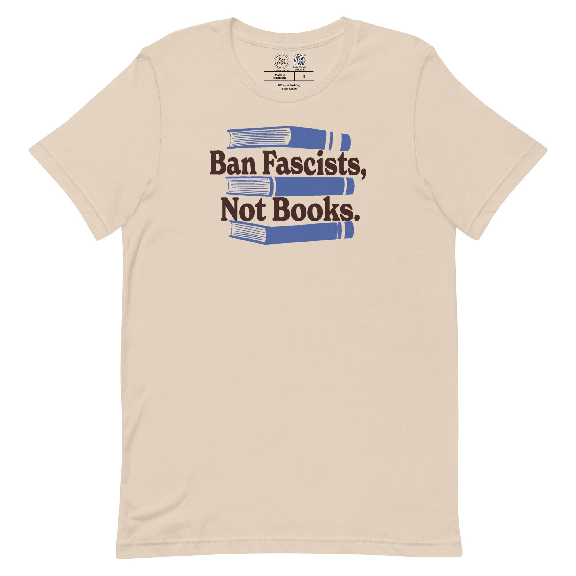 Ban Fascists Not Books Classic Tee Kind Cotton