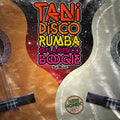 Va - Tani: Disco Rumba & Flamenco Boogie, 1976-1979 | Love Vinyl Records