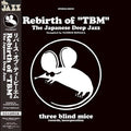 Various Artists - Rebirth Of "Tbm" The Japanese Deep Jazz Compiled By Tatsuo Sunaga | Love Vinyl Records