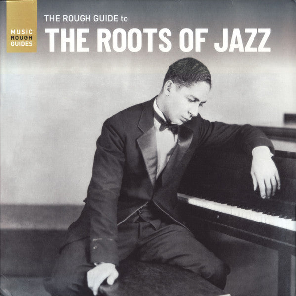 The Rough Guide To The Roots Of Jazz | Mint (M) Mint (M) Love Vinyl Records