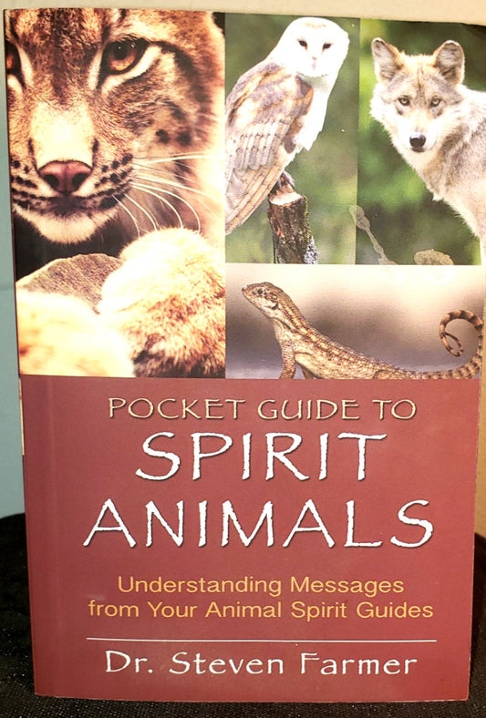 Pocket Guide To Spirit Animals